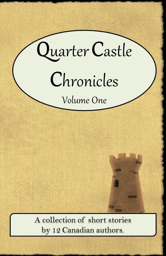 Quarter Castle Chronicles Volume 1